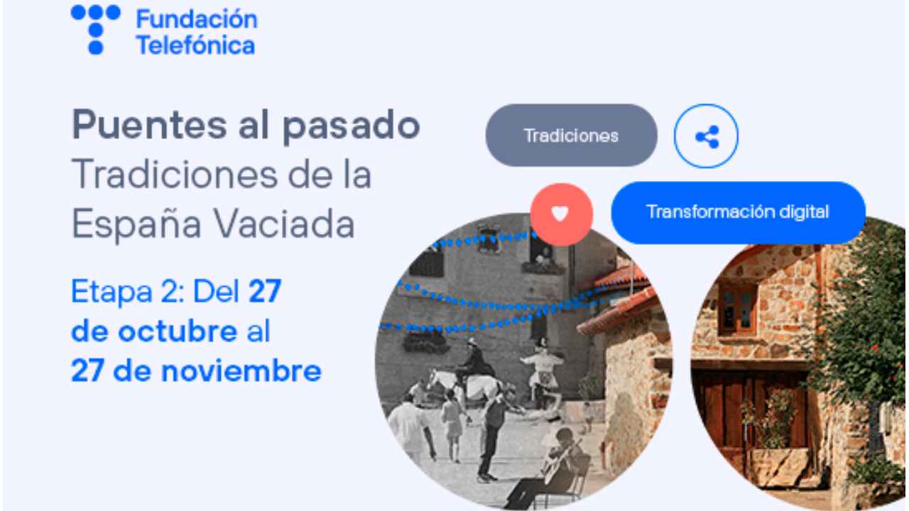 Cartel reto de Fundación Telefónica Puentes al pasado: tradiciones de la España Vaciada