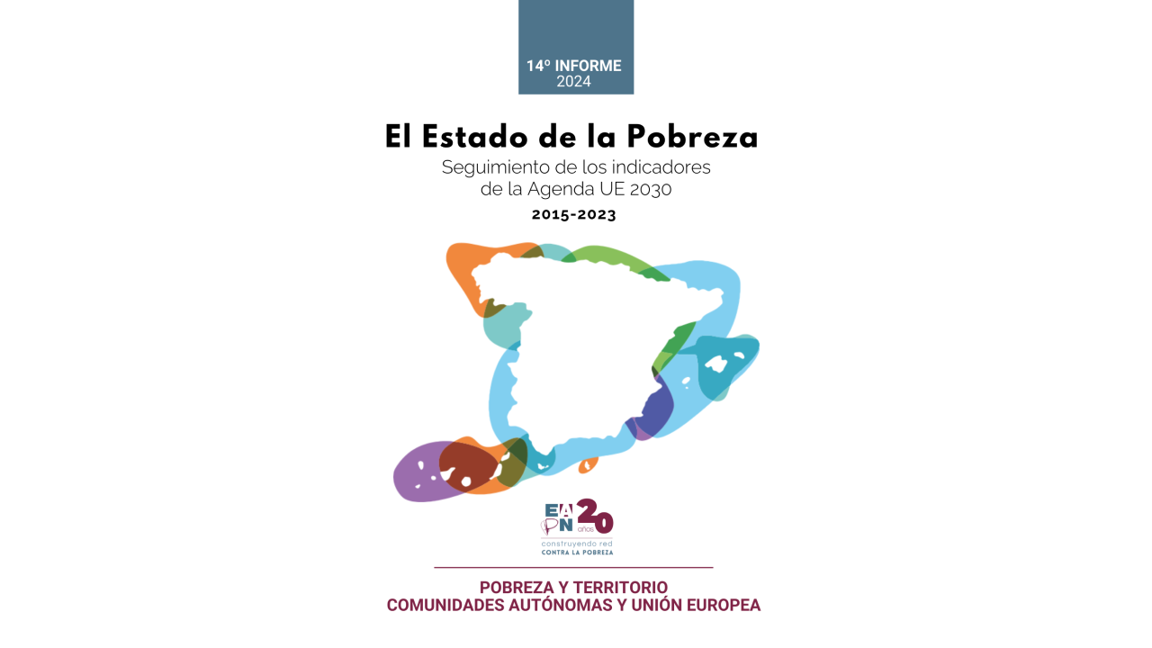 El Estado sobre el Pobreza en España. Pobreza y Territorio. Comunidades Autónomas y Unión Europea