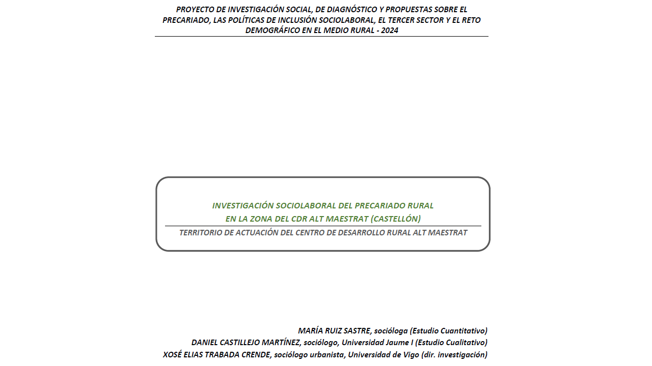 Investigación sociolaboral del precariado rural en la zona del CDR Alt Maestrat