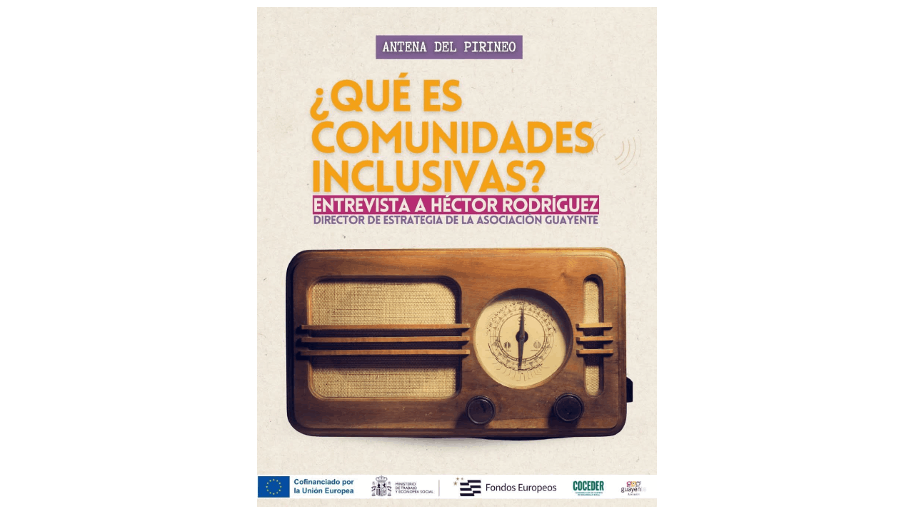 Cartel con una radio y la pregunta ¿Qué es comunidades inclusivas?