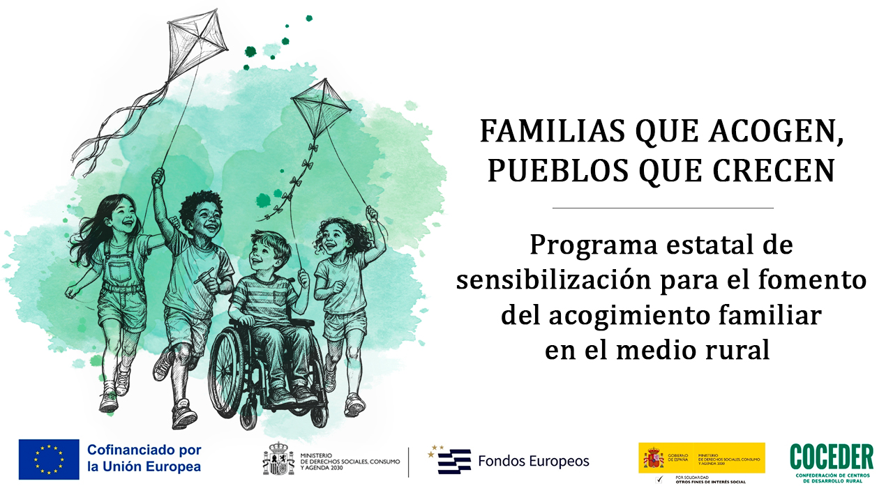 Familias que acogen, pueblos que crecen....